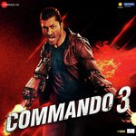 Commando 3 Mp3 Songs